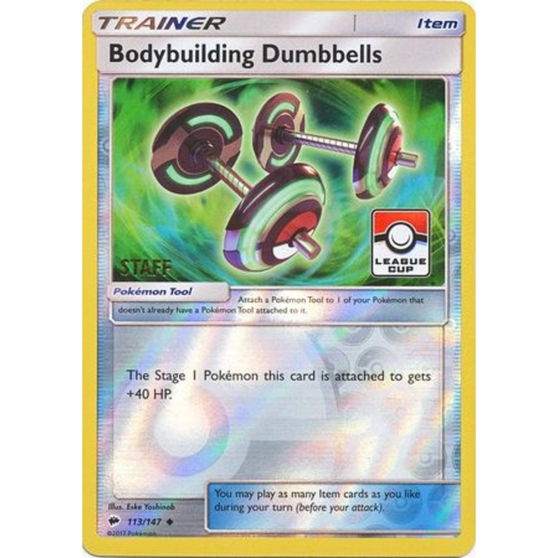 Bodybuilding Dumbbells (113/147) (League Promo Staff) [Sun & Moon: Burning Shadows]