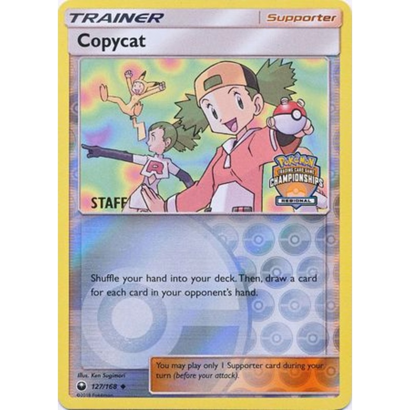 Copycat (127/168) (Regional Championship Promo Staff) [Sun & Moon: Celestial Storm]
