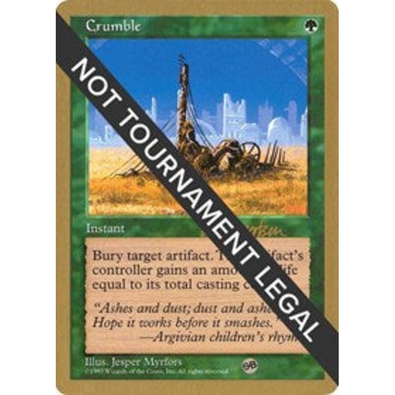 Crumble - 1997 Svend Geertsen (5ED) (SB) [World Championship Decks]