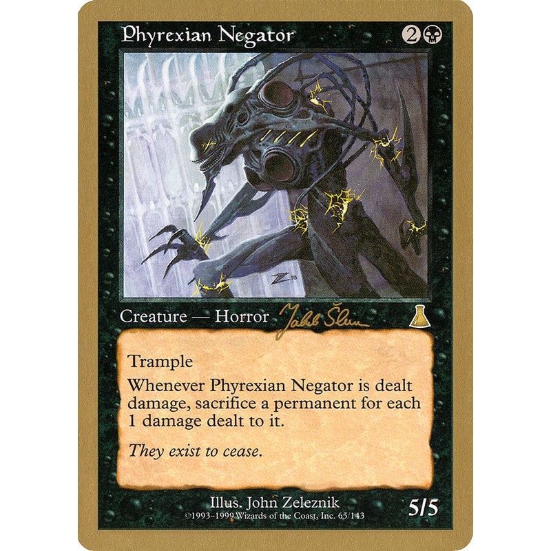 Phyrexian Negator (Jakub Slemr) [World Championship Decks 1999]
