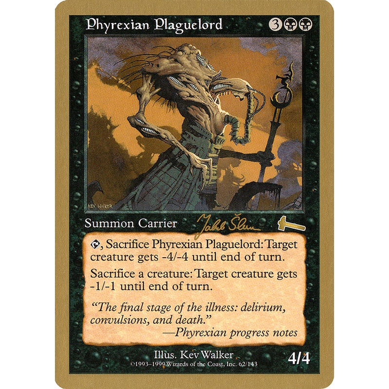 Phyrexian Plaguelord (Jakub Slemr) [World Championship Decks 1999]