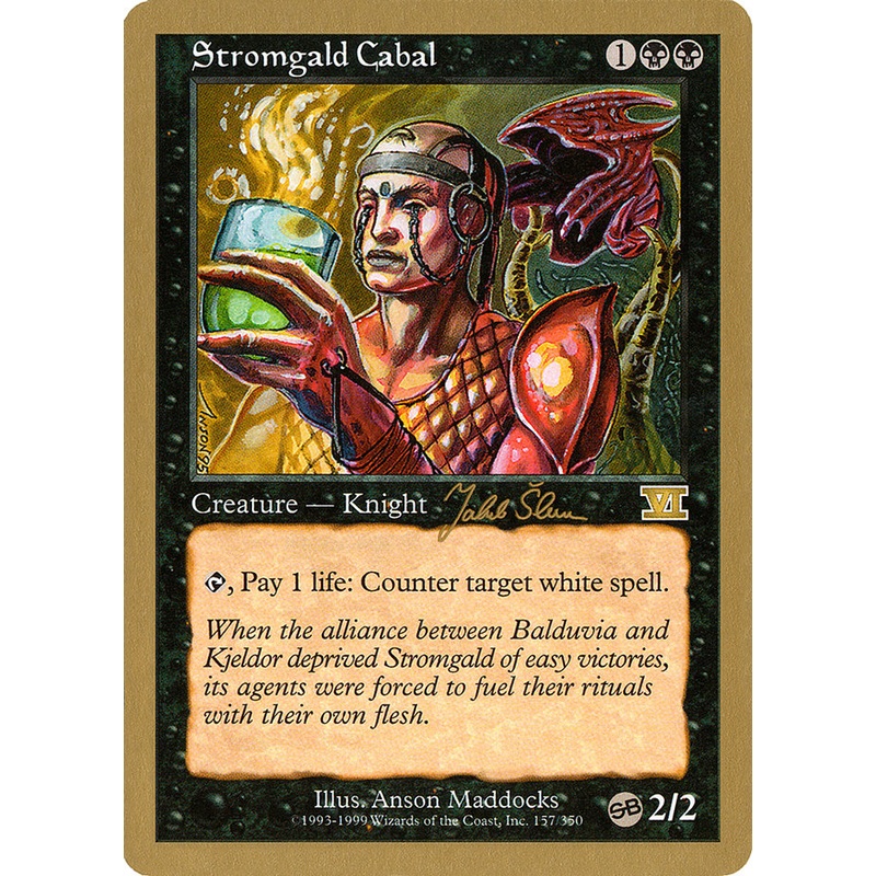 Stromgald Cabal (Jakub Slemr) (SB) [World Championship Decks 1999]