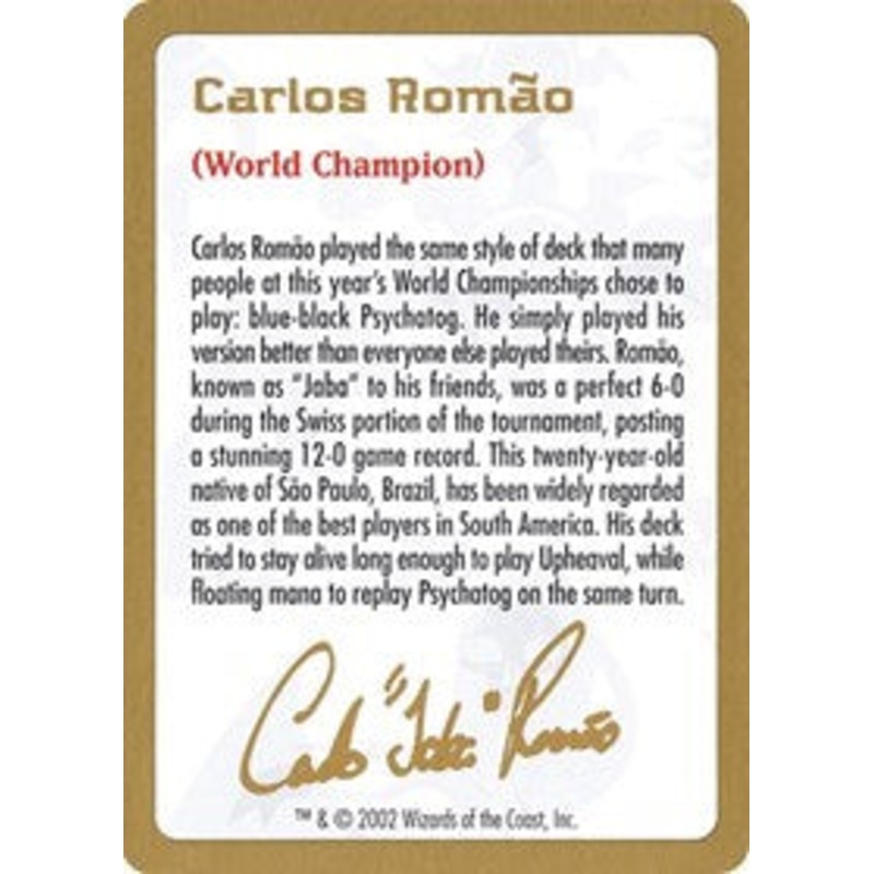 2002 Carlos Romao Biography Card [World Championship Decks]