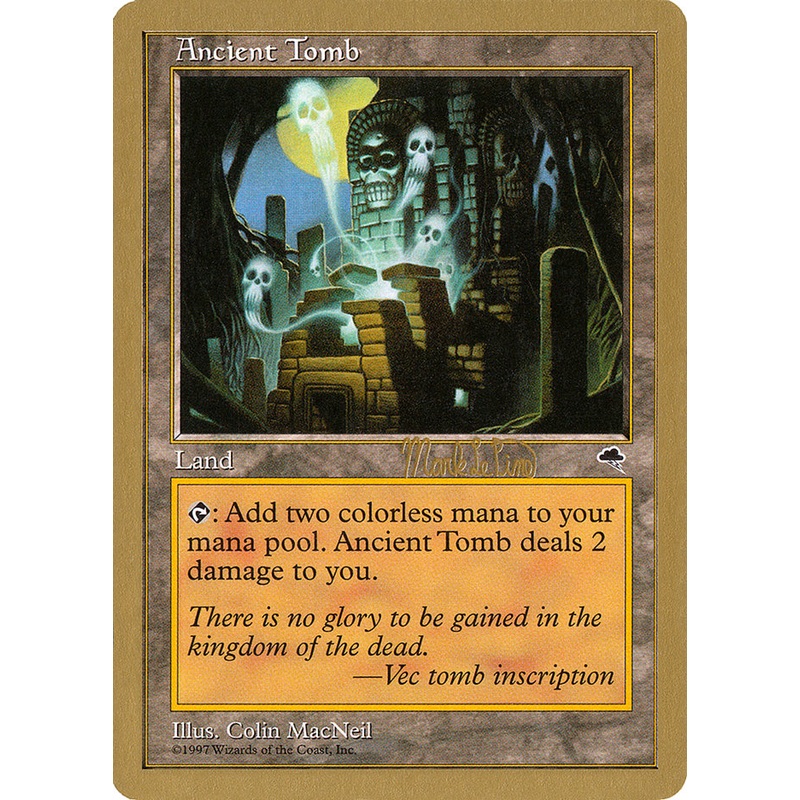 Ancient Tomb (Mark Le Pine) [World Championship Decks 1999]