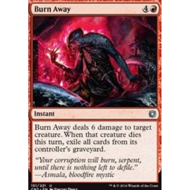 Burn Away [Conspiracy: Take the Crown]