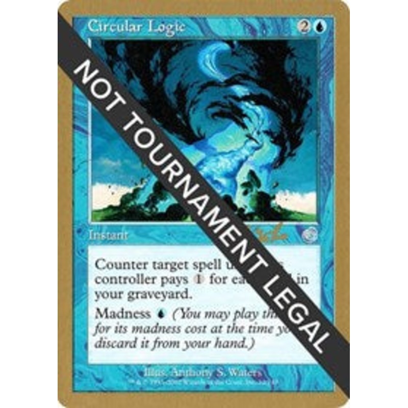 Circular Logic - 2002 Carlos Romao (TOR) [World Championship Decks]