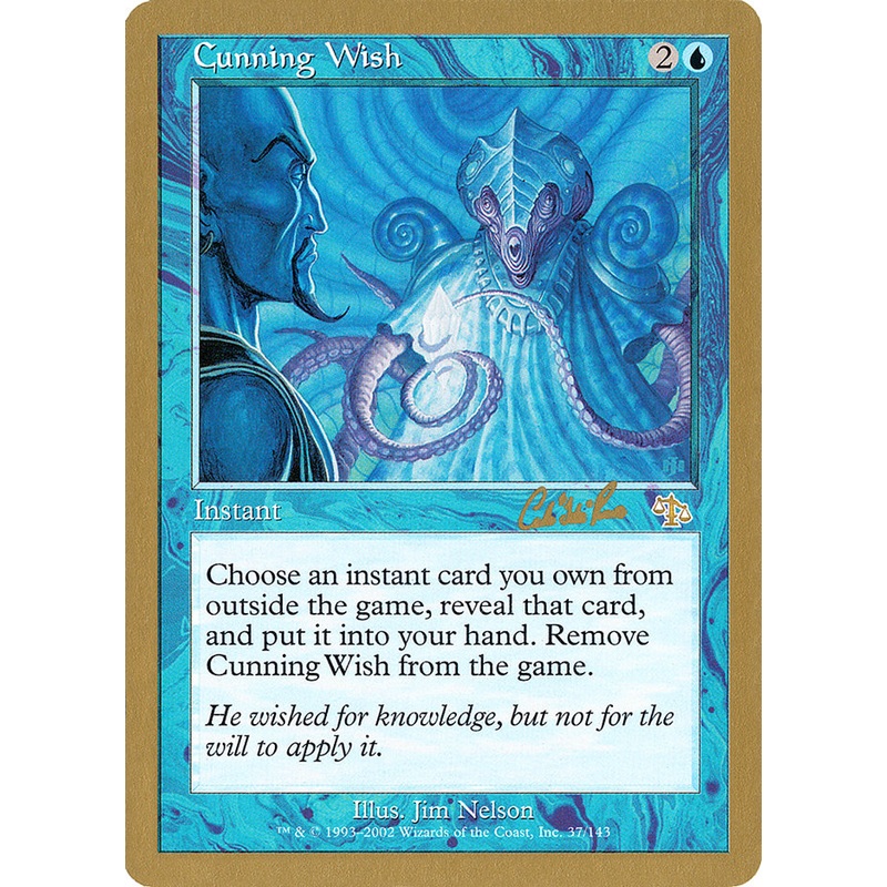 Cunning Wish (Carlos Romao) [World Championship Decks 2002]