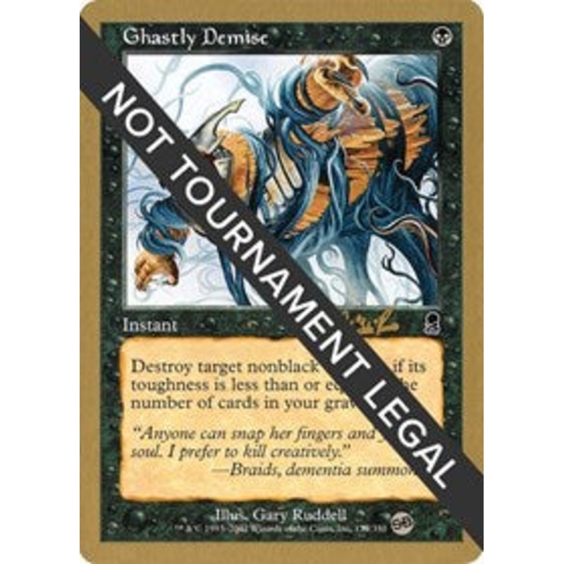 Ghastly Demise - 2002 Carlos Romao (ODY) (SB) [World Championship Decks 2002]