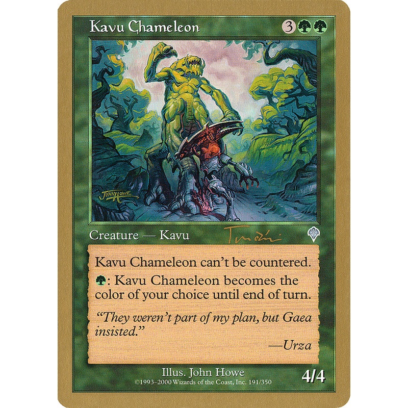 Kavu Chameleon (Jan Tomcani) [World Championship Decks 2001]