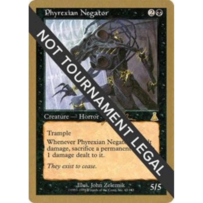 Phyrexian Negator - 1999 Jakub Slemr (UDS) [World Championship Decks]