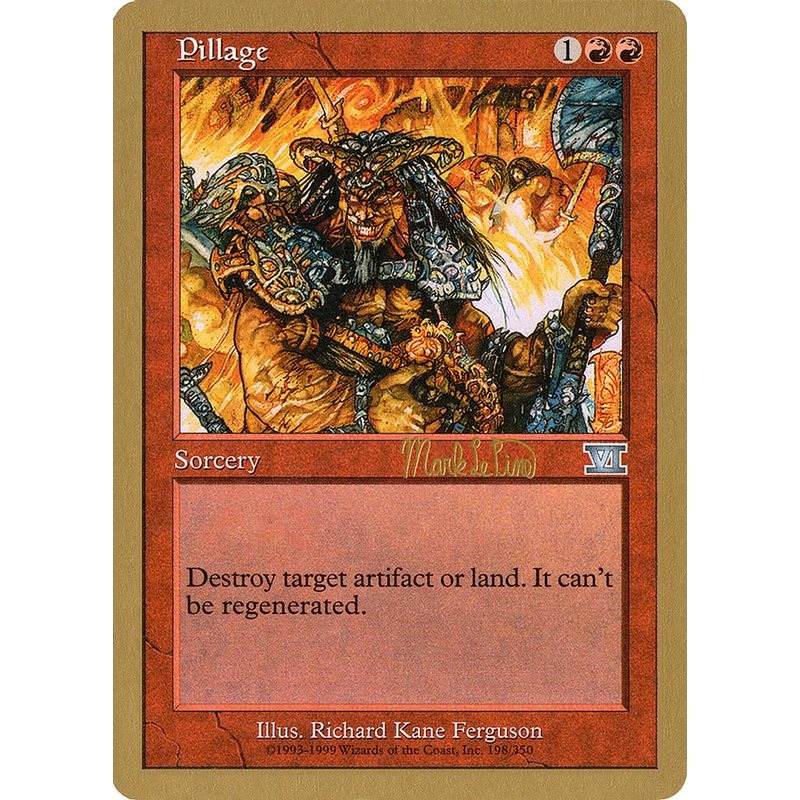 Pillage (Mark Le Pine) [World Championship Decks 1999]