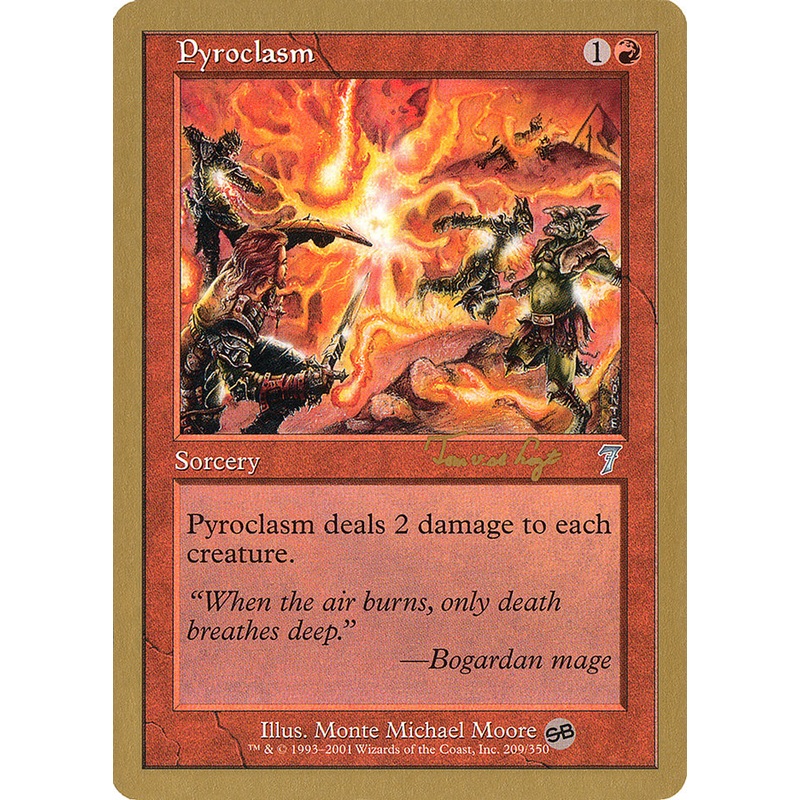 Pyroclasm (Tom van de Logt) (SB) [World Championship Decks 2001]