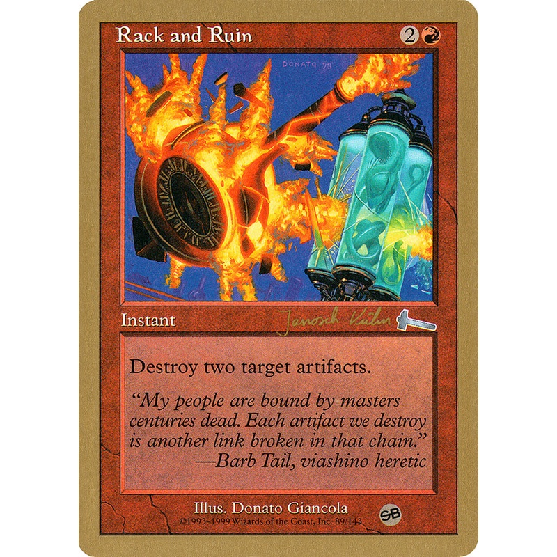 Rack and Ruin (Janosch Kuhn) (SB) [World Championship Decks 2000]
