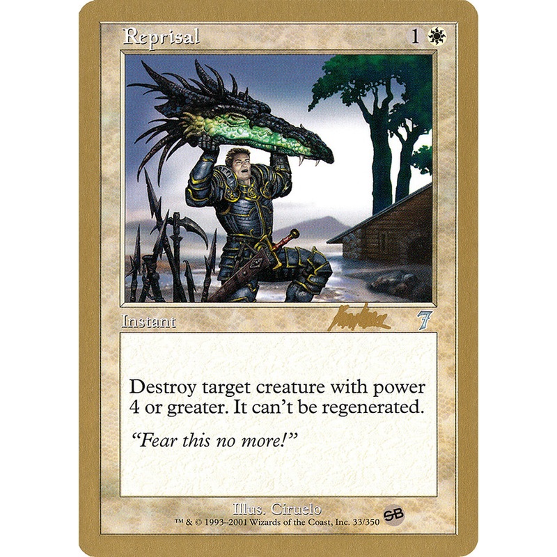 Reprisal (Brian Kibler) (SB) [World Championship Decks 2002]