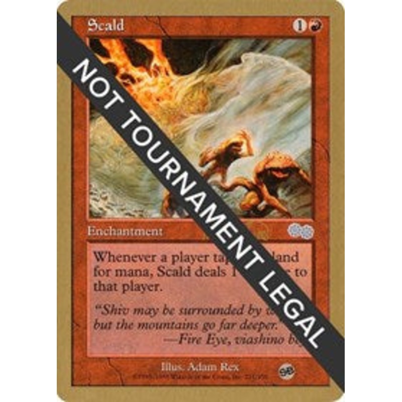 Scald - 1999 Mark Le Pine (USG) (SB) [World Championship Decks 1999]