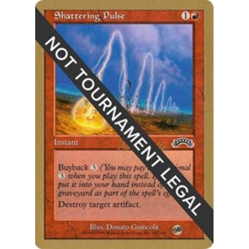 Shattering Pulse - 1999 Kai Budde (EXO) (SB) [World Championship Decks 1999]