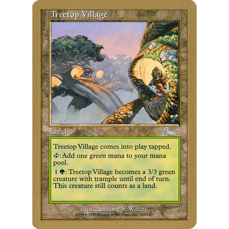 Treetop Village (Matt Linde) [World Championship Decks 1999]