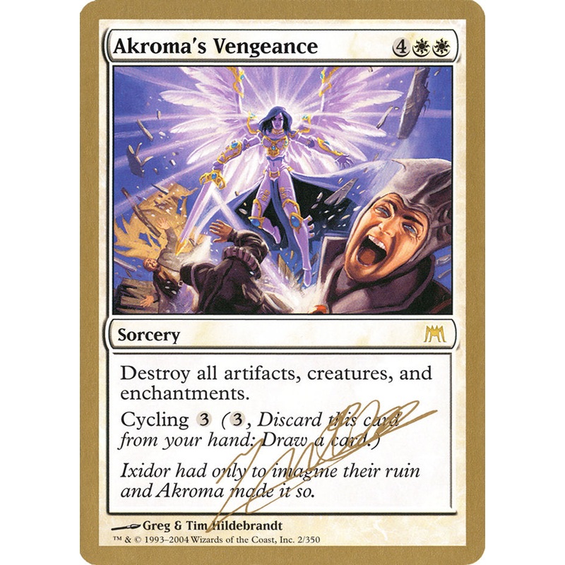Akroma's Vengeance (Julien Nuijten) [World Championship Decks 2004]