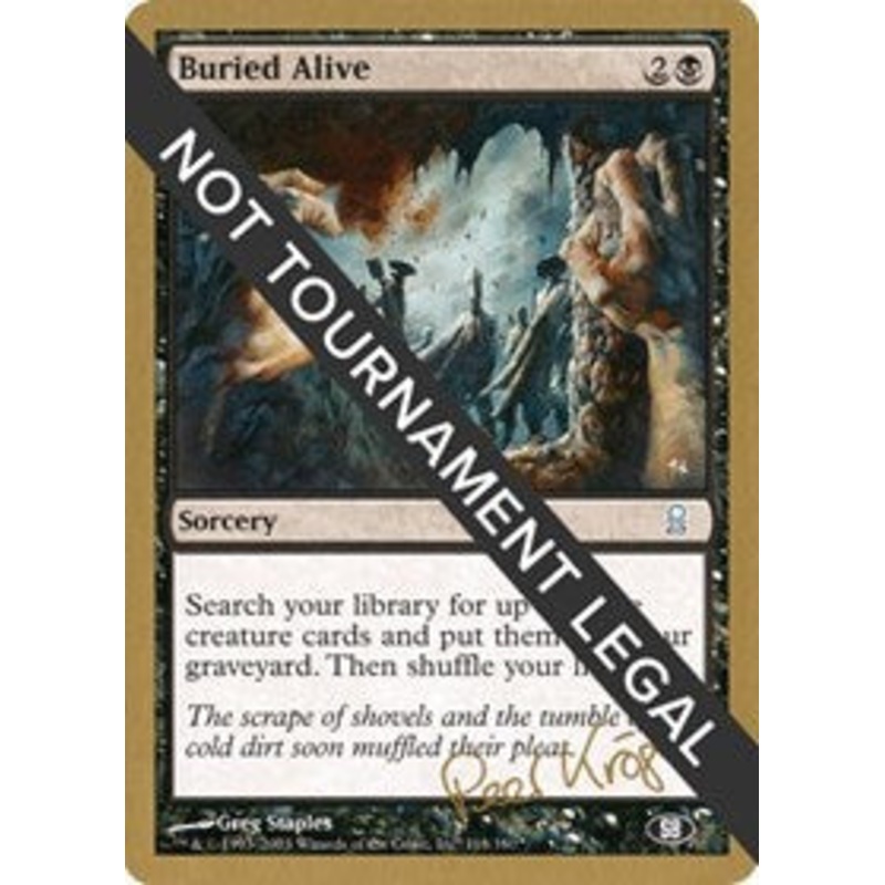 Buried Alive - 2003 Peer Kroger (ODY) (SB) [World Championship Decks]
