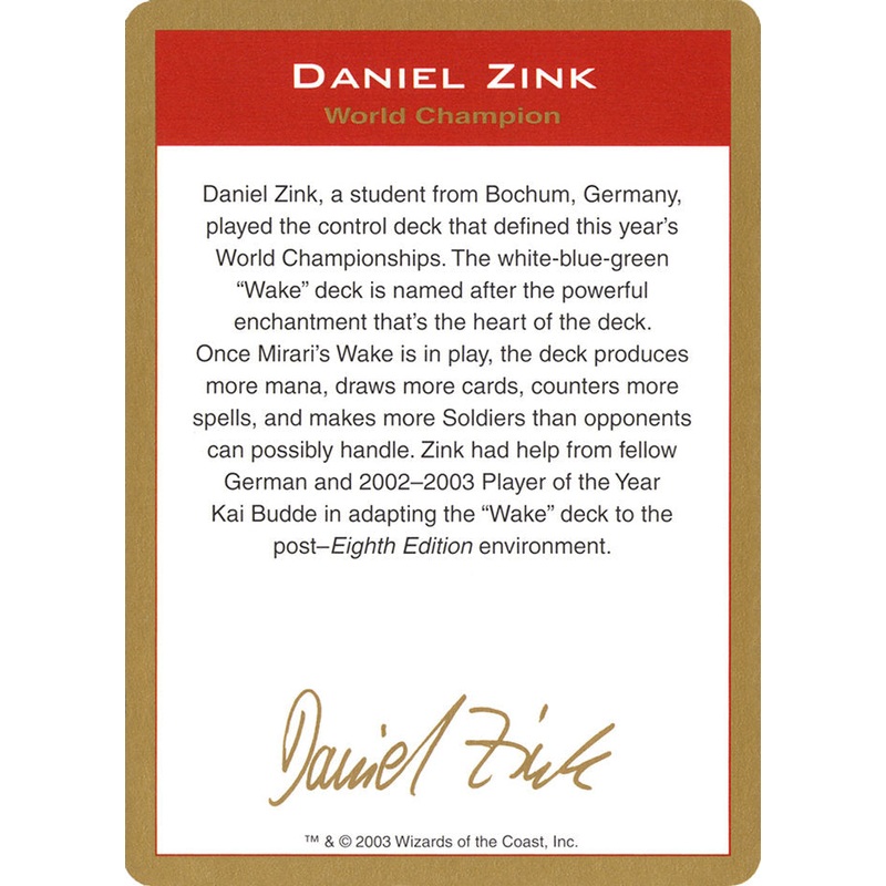 Daniel Zink Bio [World Championship Decks 2003]