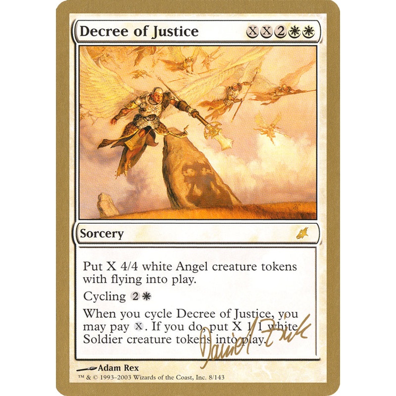 Decree of Justice (Daniel Zink) [World Championship Decks 2003]