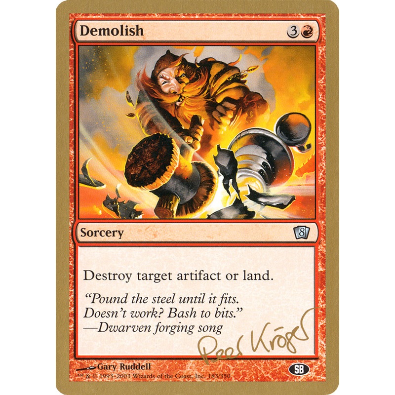 Demolish (Peer Kroger) (SB) [World Championship Decks 2003]