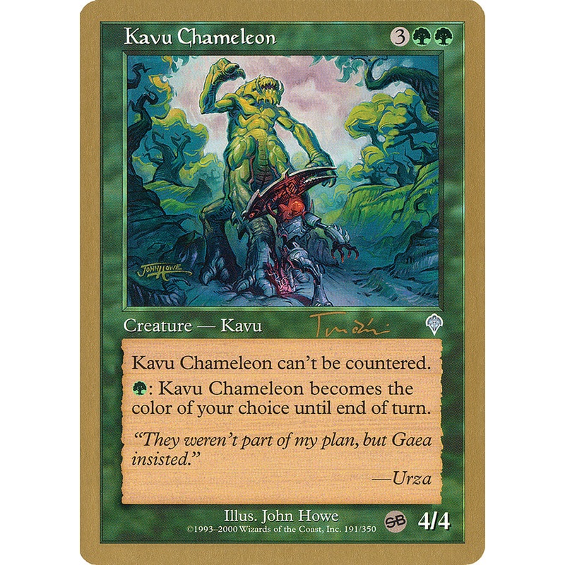 Kavu Chameleon (Jan Tomcani) (SB) [World Championship Decks 2001]