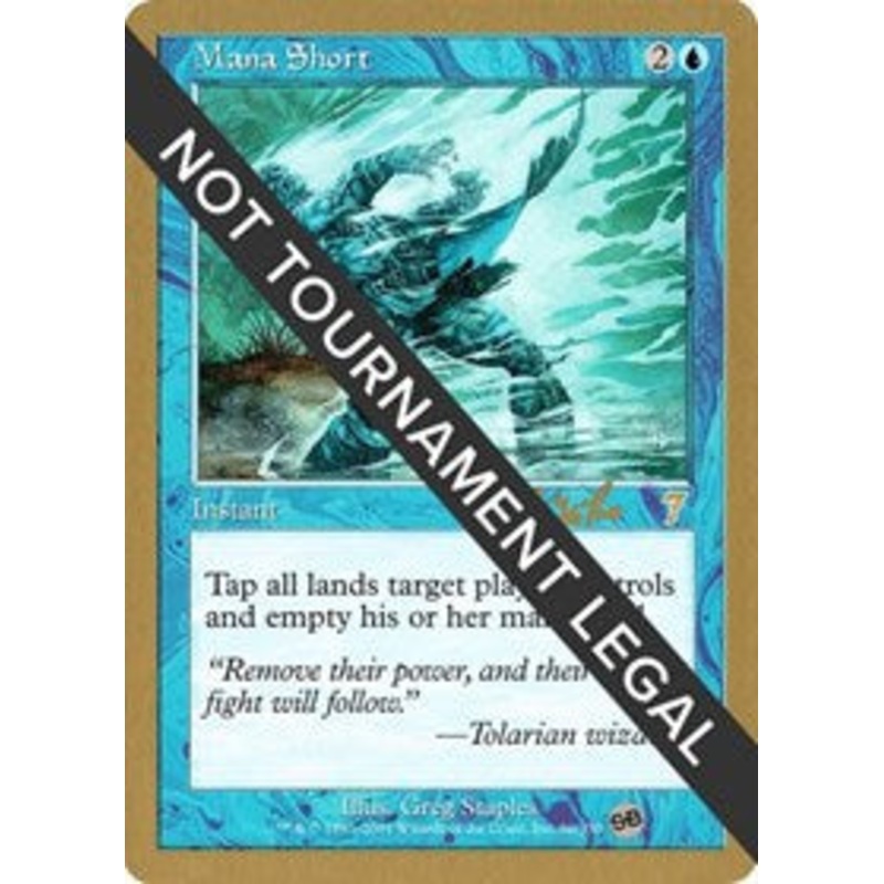 Mana Short - 2002 Carlos Romao (7ED) (SB) [World Championship Decks 2002]