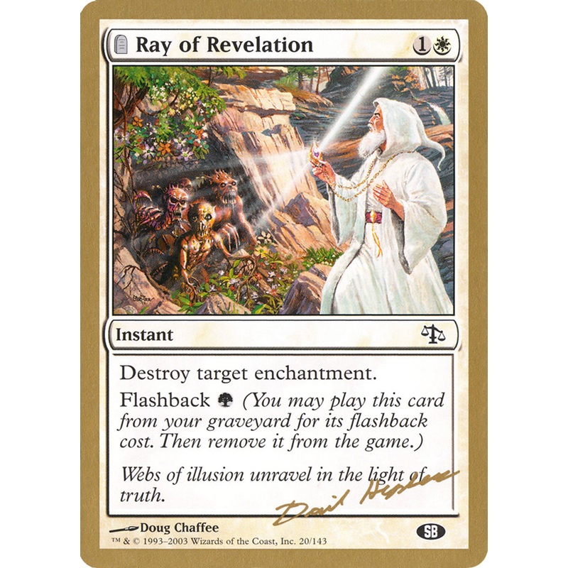 Ray of Revelation (Dave Humpherys) (SB) [World Championship Decks 2003]