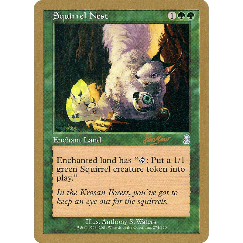 Squirrel Nest (Sim Han How) [World Championship Decks 2002]