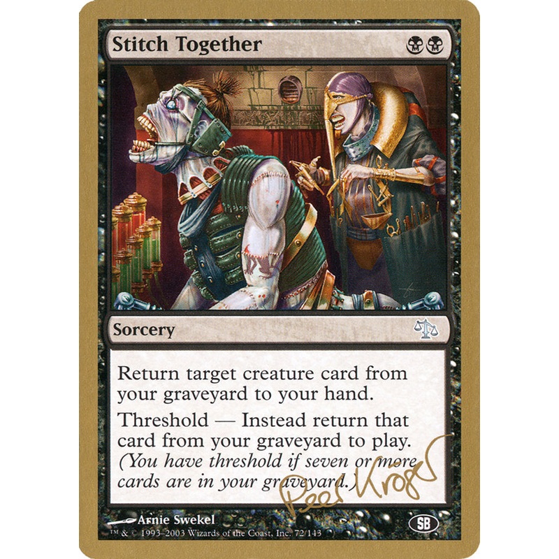 Stitch Together (Peer Kroger) (SB) [World Championship Decks 2003]