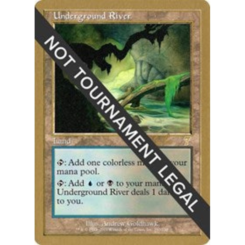 Underground River - 2002 Carlos Romao (7ED) [World Championship Decks 2002]