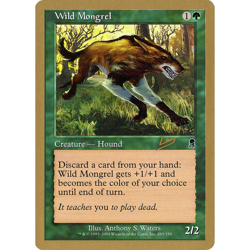 Wild Mongrel (Raphael Levy) [World Championship Decks 2002]