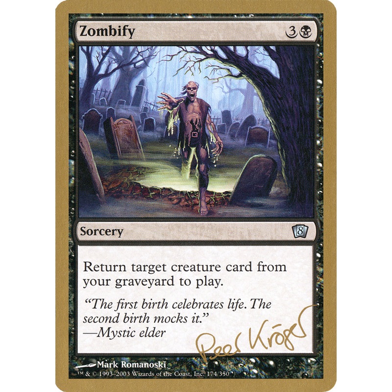 Zombify (Peer Kroger) [World Championship Decks 2003]