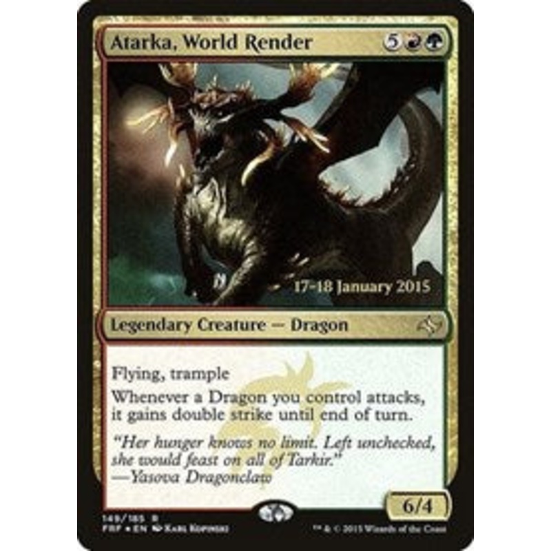 Atarka, World Render [Fate Reforged Promos]