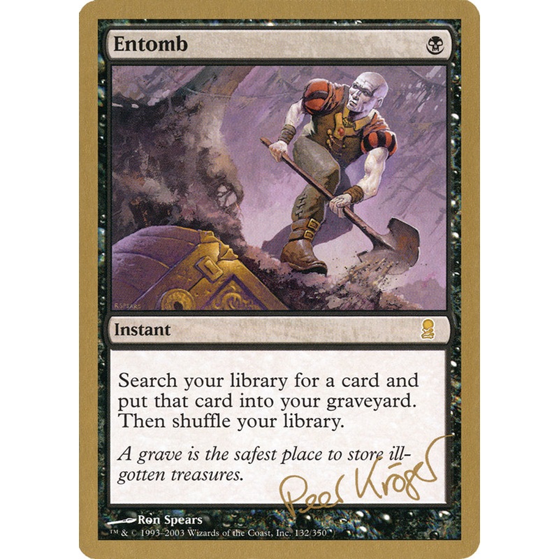 Entomb (Peer Kroger) [World Championship Decks 2003]