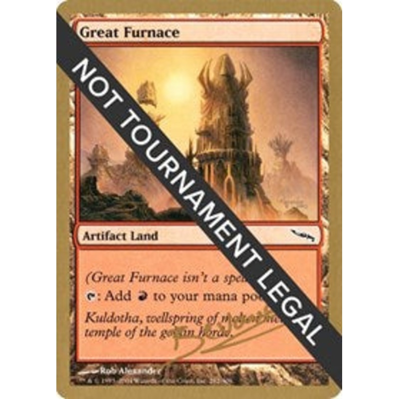 Great Furnace - 2004 Manuel Bevand (MRD) [World Championship Decks]