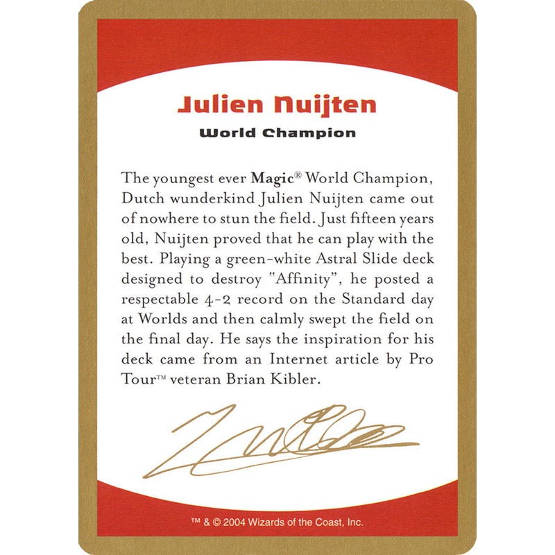 Julien Nuijten Bio [World Championship Decks 2004]