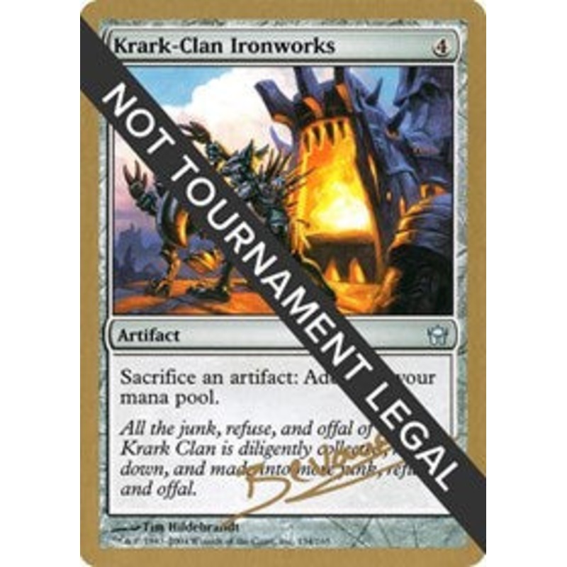 Krark-Clan Ironworks - 2004 Manuel Bevand (5DN) [World Championship Decks 2004]