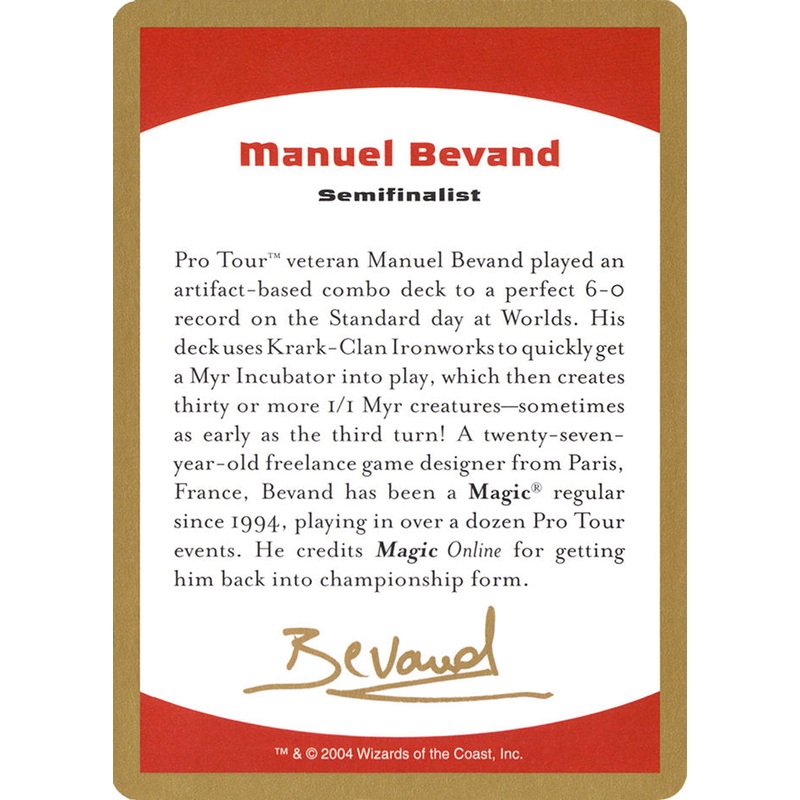 Manuel Bevand Bio [World Championship Decks 2004]