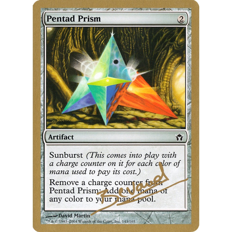 Pentad Prism (Manuel Bevand) [World Championship Decks 2004]