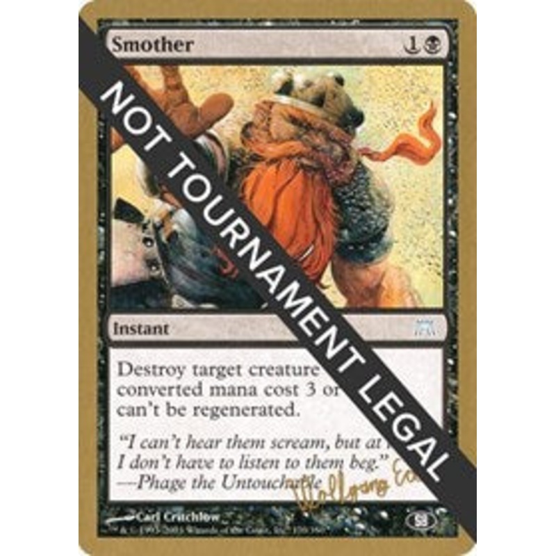 Smother - 2003 Wolfgang Eder (ONS) (SB) [World Championship Decks]