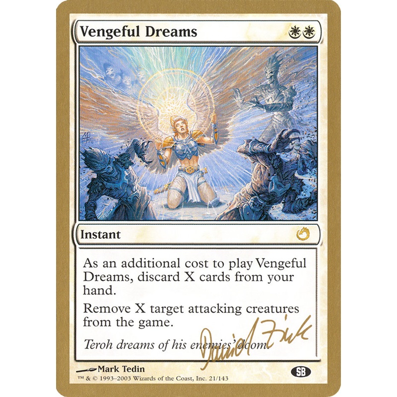 Vengeful Dreams (Daniel Zink) (SB) [World Championship Decks 2003]