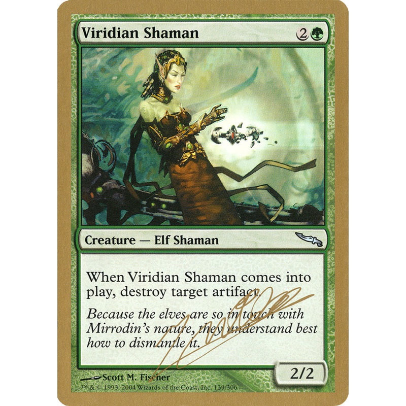 Viridian Shaman (Julien Nuijten) [World Championship Decks 2004]