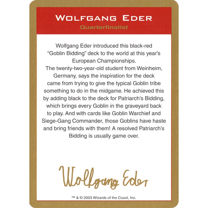 Wolfgang Eder Bio [World Championship Decks 2003]