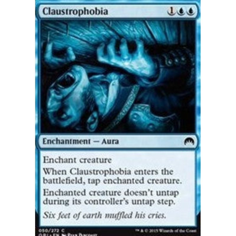 Claustrophobia [Magic Origins]