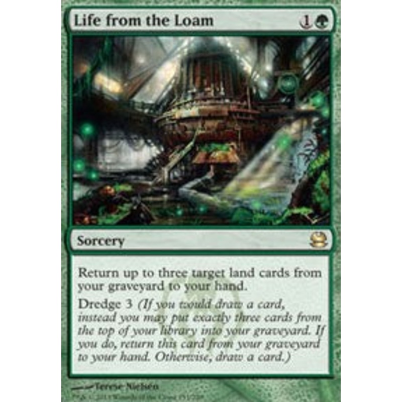 Life from the Loam [Modern Masters]