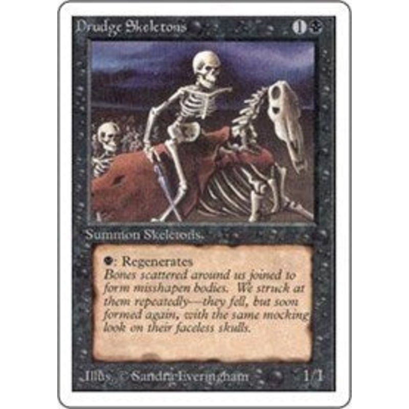 Drudge Skeletons [Unlimited Edition]