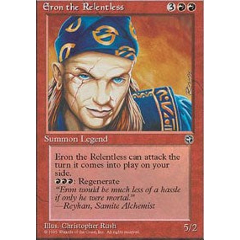 Eron the Relentless [Homelands]