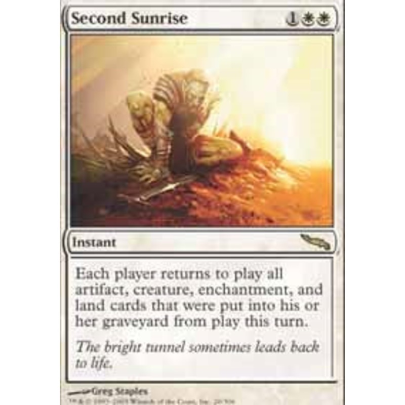 Second Sunrise [Mirrodin]